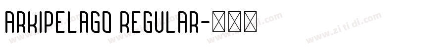 Arkipelago Regular字体转换